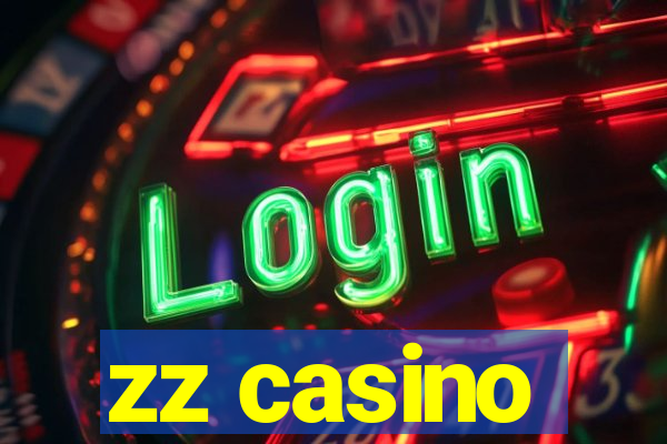 zz casino